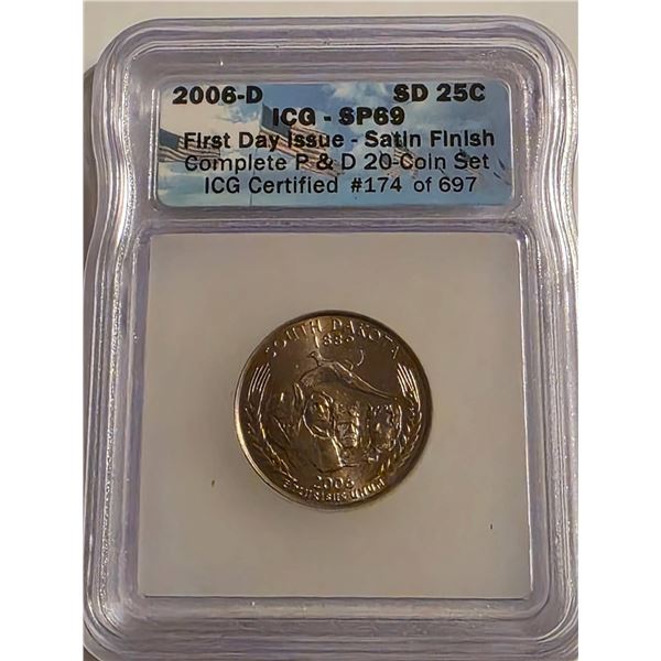 2006-D SOUTH DAKOTA 25C ICG SP69 FIRST DAY ISSUE
