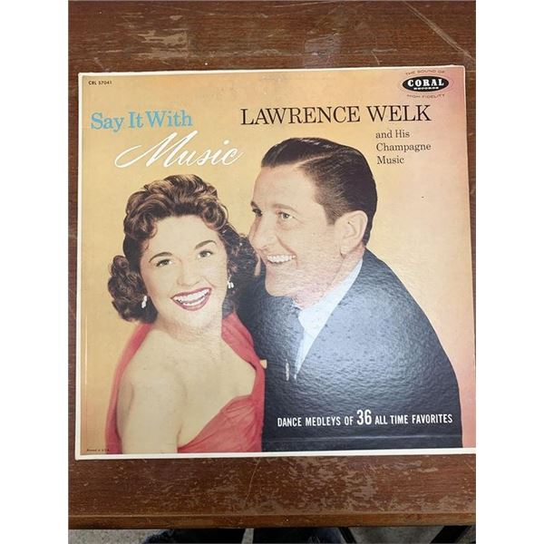 Lawrence Welk And His Champagne Music ‎– Say It With Music – Album