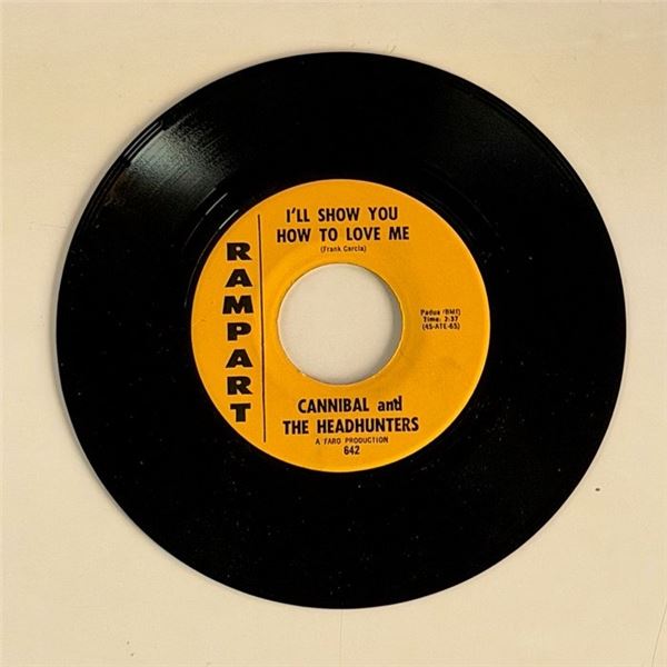 Cannibal and the Headhunters I'll Show You How to Love Me 45 Album