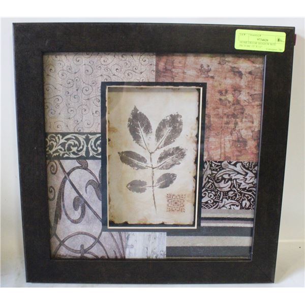 HOME DECOR SHADOW BOX PICTURE 15" X 15"
