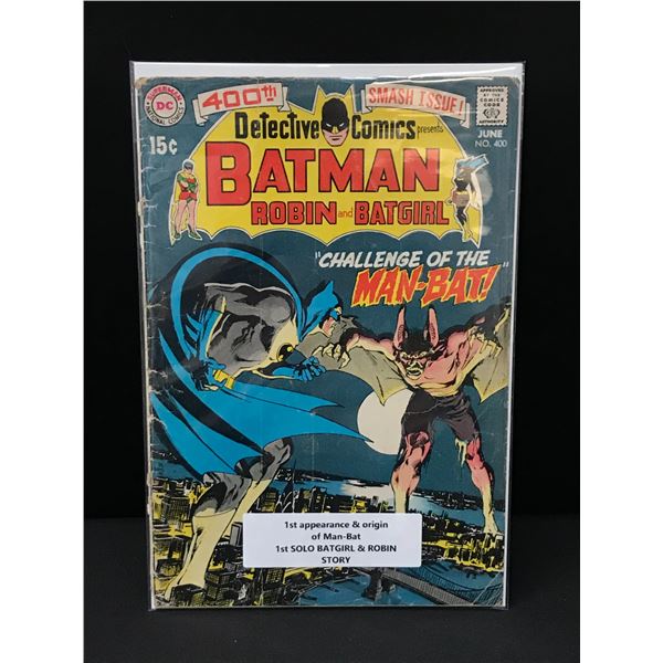 DETECTIVE COMICS #400 1ST APP & ORIGIN OF MAN-BAT - DC COMICS