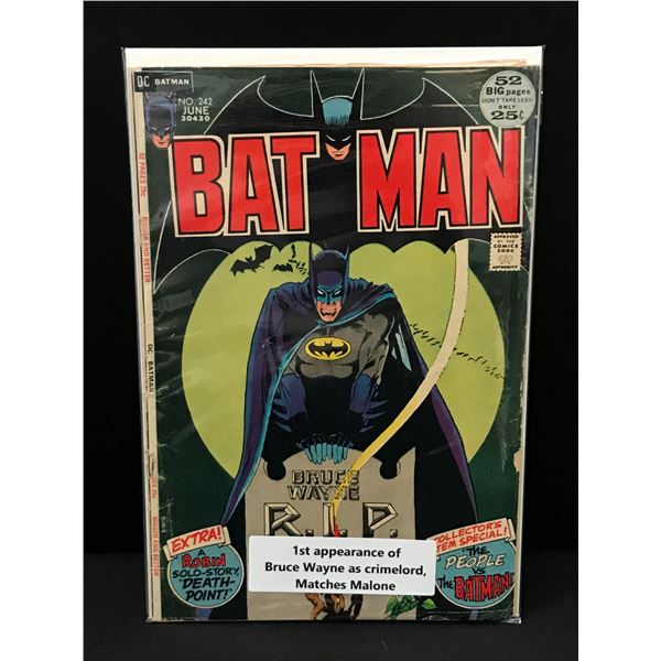 BATMAN #242 1ST APP OF BRUCE WAYNE AS MATCHES MALONE - DC COMICS