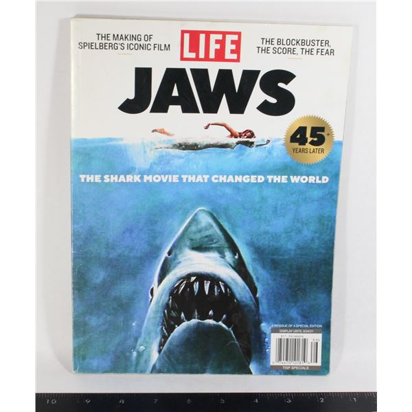 LIFE JAWS MAGAZINE SPECIAL EDITION 45 YEARS LATER