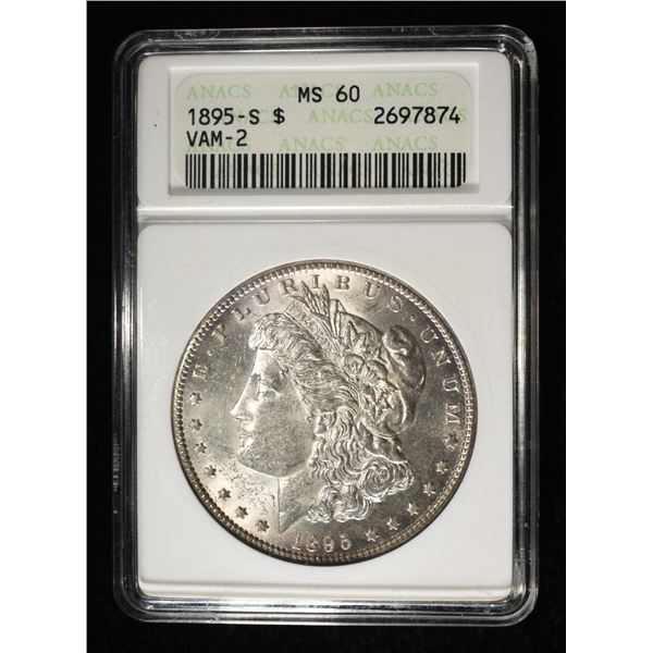 1895-S MORGAN DOLLAR ANACS MS-60 VAM-2