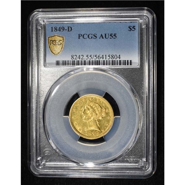 1849-D $5 GOLD LIBERTY PCGS AU-55 RARE