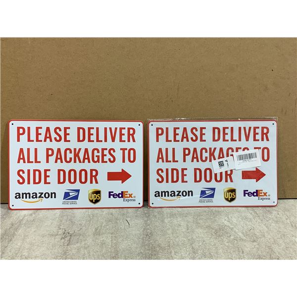 Lot Of 2 "Please Deliver All Packages To Side Door" Metal Signs