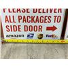 Image 3 : Lot Of 2 "Please Deliver All Packages To Side Door" Metal Signs