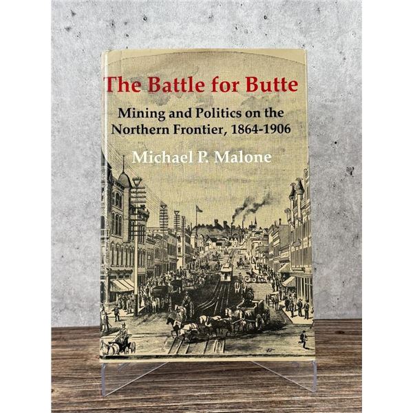 The Battle for Butte