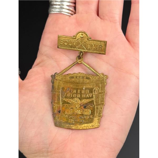 1900 Butte Montana Miners Union Day Badge