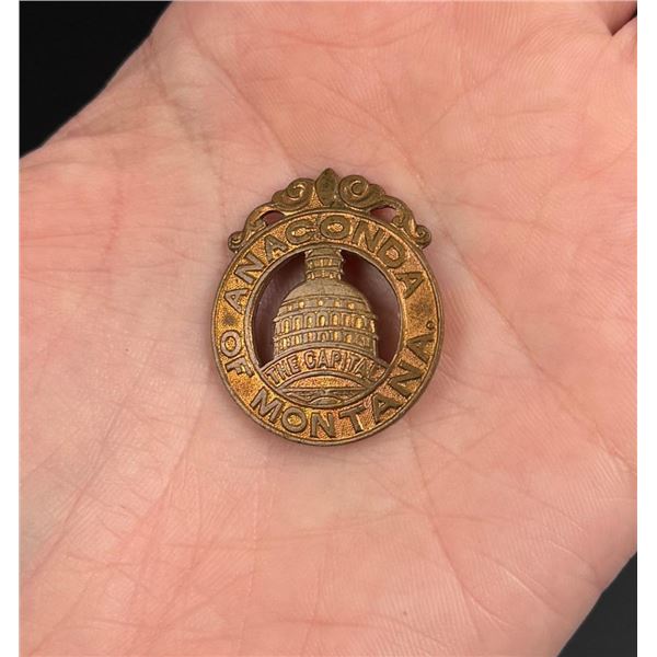 1894 Anaconda For Montana Capital Pin