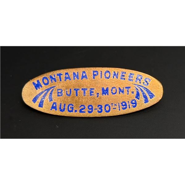 1919 Butte Montana Pioneers Copper Badge
