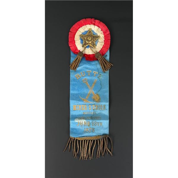 1878 Butte Montana Territory Miners Union Ribbon