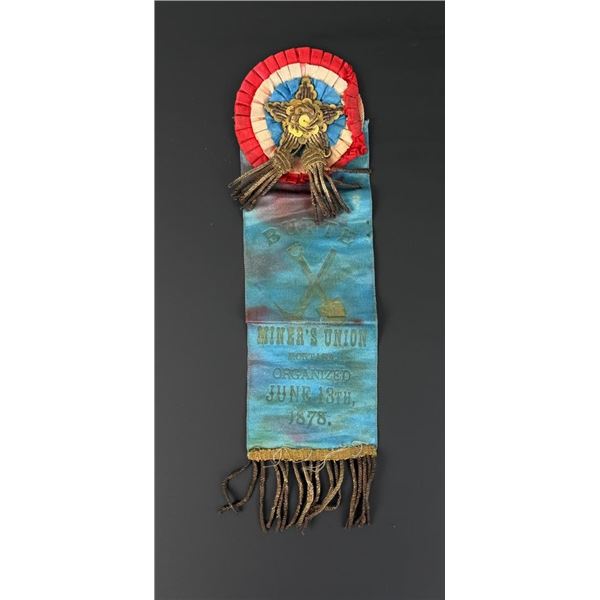 1878 Butte Montana Territory Miners Union Ribbon