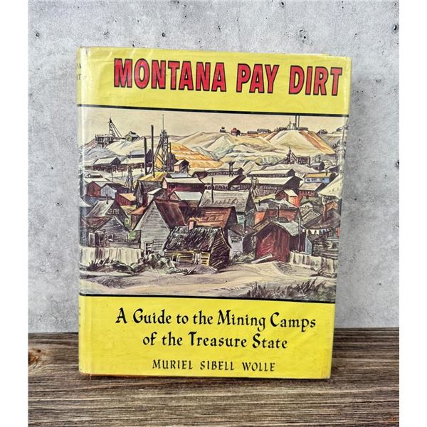 Montana Pay Dirt