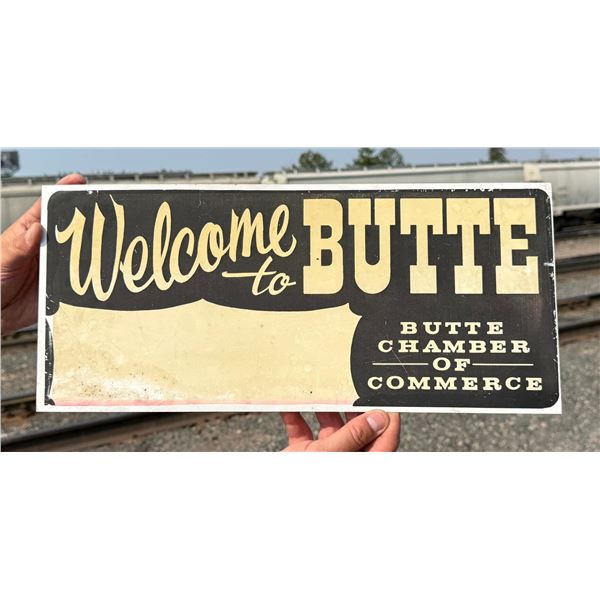 Welcome to Butte Montana Sign