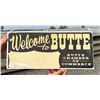 Image 1 : Welcome to Butte Montana Sign