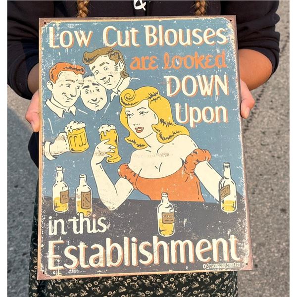 Low Cut Blouses Looked Down Upon Sign