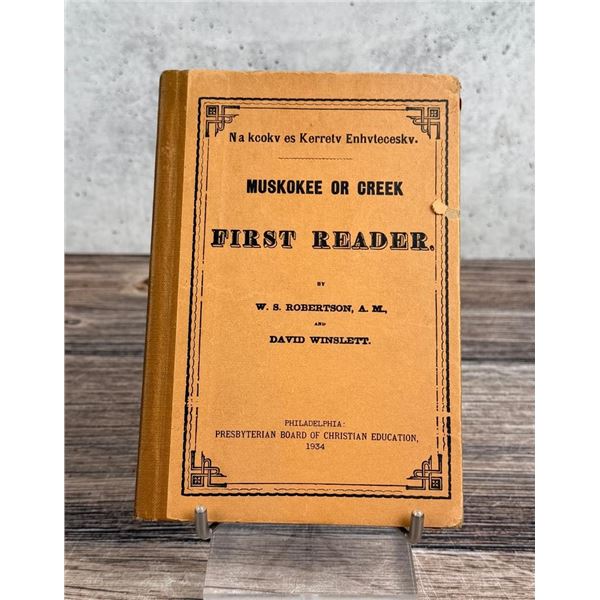 Muskokee or Creek Indian Language First Reader