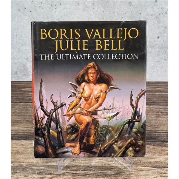 Boris Vallejo Julie Bell The Ultimate Collection