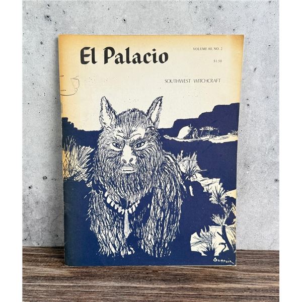 El Palacio Volume 80 No 2 Southwest Witchcraft