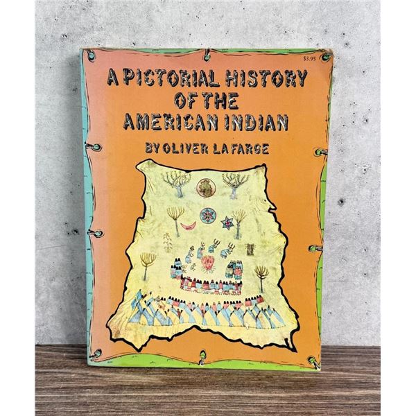 A Pictorial History of the American Indian