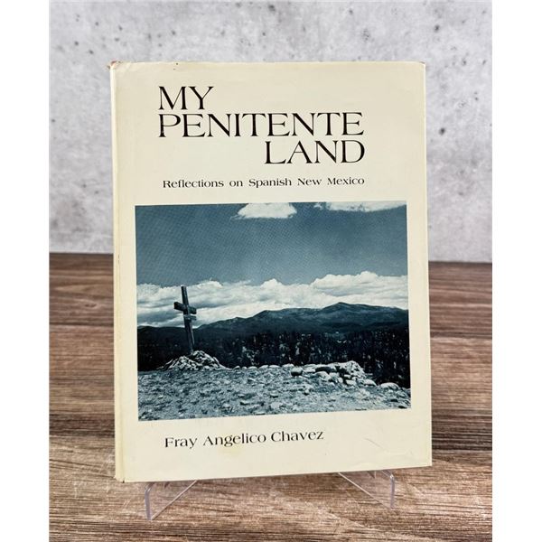 My Penitente Land