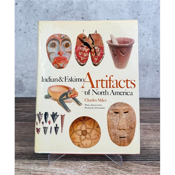 Indian & Eskimo Artifacts of North America
