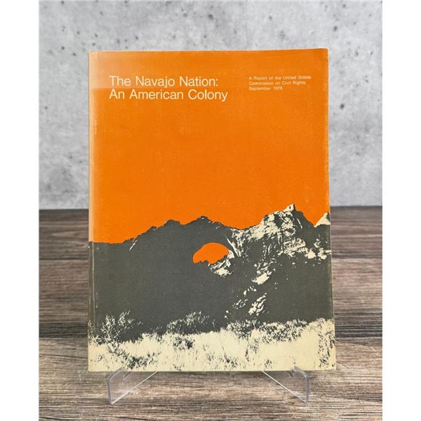 The Navajo Nation: An American Colony