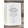 Image 4 : Charlie, Nancy and Cascade Signed