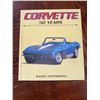 Image 1 : Corvette 50 Years by Randy Leffingwell Hardcover Book