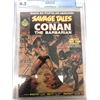 Image 3 : Conan Savage Tales CGC 6.5 - 1973 Comic
