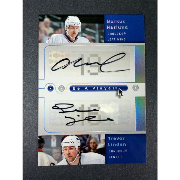 Markus Naslund & Trevor Linden AUTOGRAPH Dual Card - Canucks