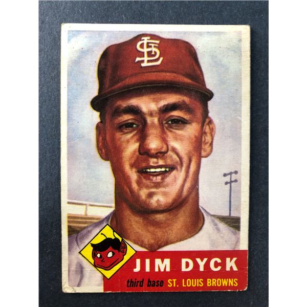 1953 Topps Baseball - Jim Dyck - Browns