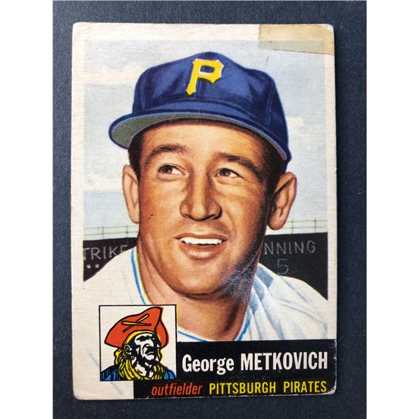 1953 Topps Baseball - George Metkovich - Pirates