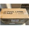 Image 2 : LARGE SHOP SQUARE ROUND POOL LINER PAD