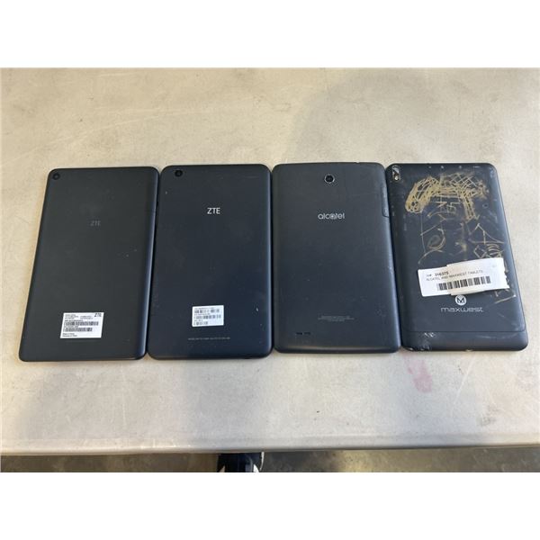 4 TABLETS. 2 ZTE, 1 ALCATEL AND 1 MAXWEST TABLETS. CONDITION UNKNOWN