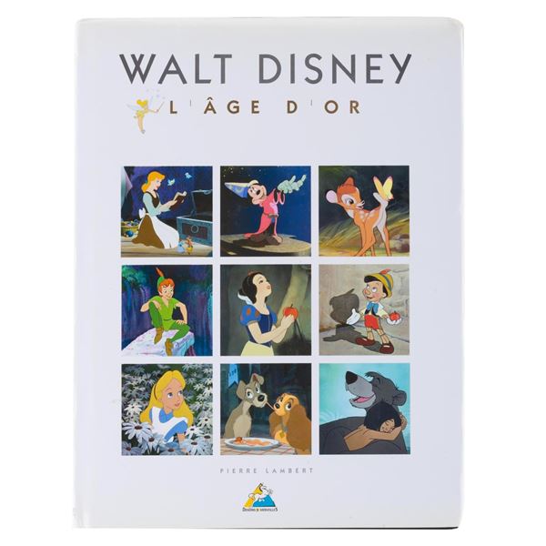 A Walt Disney L'Âge D'Or Book Signed by Pierre Lambert.