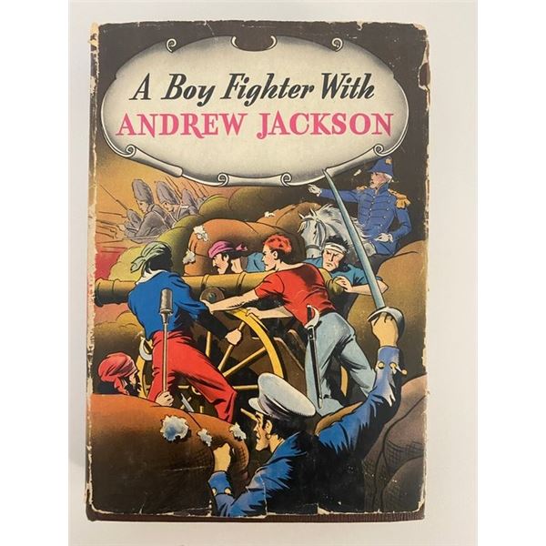 A Boy Fighter with Andrew Jackson book