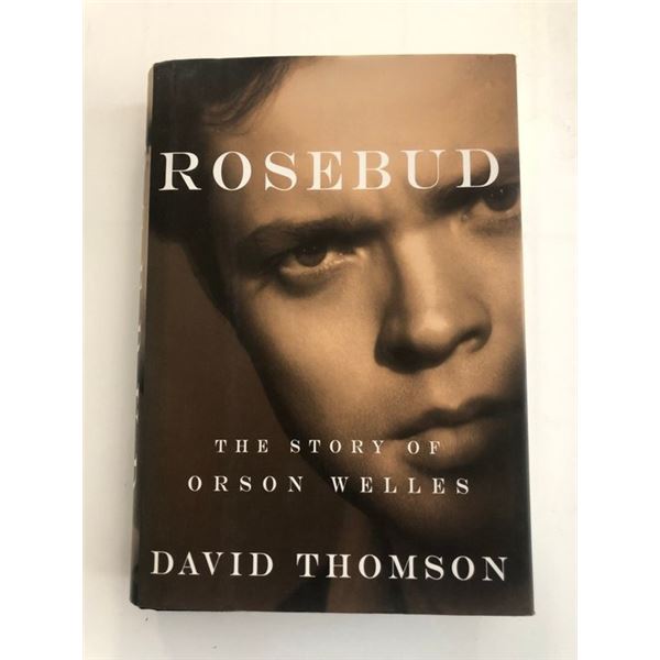 Rosebud the Story of Orson Wells David Thomson signed first edition book