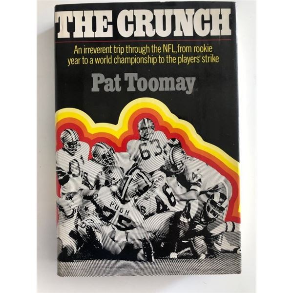 The Crunch signed book autographed by Republican Senator Pat Toomay