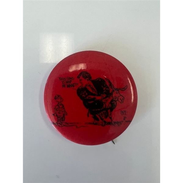 You're Going to Whip my What? pin