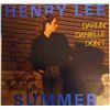 Image 1 : Henry Lee Summer Darlin Danielle Don't signed 45 sleeve