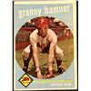 Image 1 : 1959 TOPPS WHITE BACKS GRANNY HAMNER