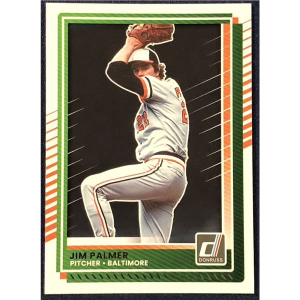 2025 DONRUSS BASEBALL JIM PALMER (HOF)