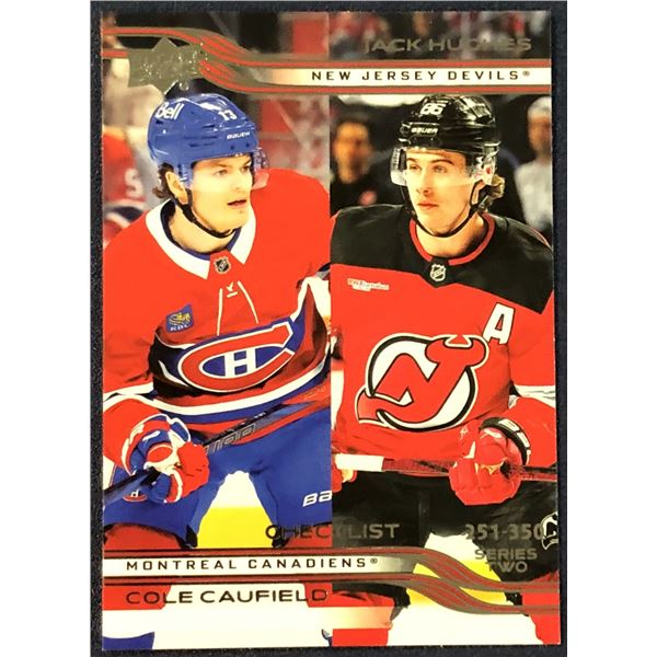 2025-26 UPPER DECK NHL HOCKEY COLE CAUFIELD / JACK HUGHES