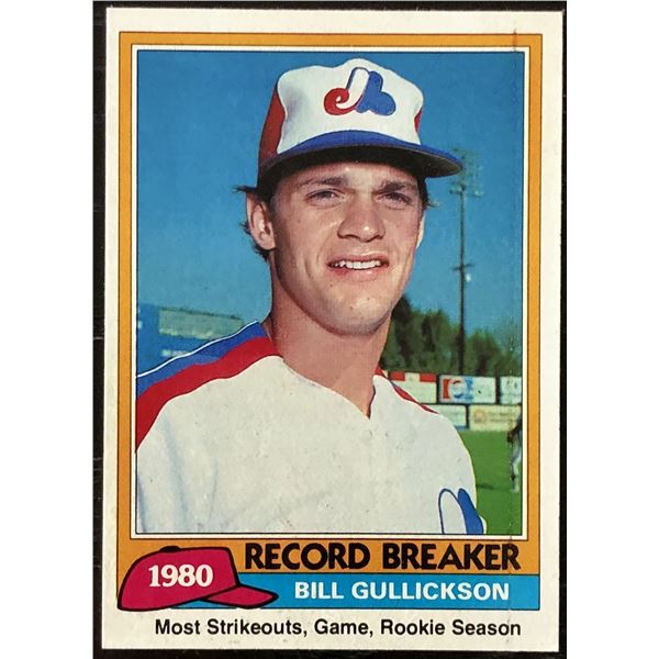1981 TOPPS BILL GULLICKSON ROOKIE CARD