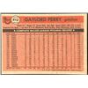 Image 2 : 1981 TOPPS GAYLORD PERRY (HOF)