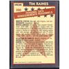 Image 2 : 1984 O-PEE-CHEE TIM RAINES (HOF)