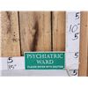 Image 1 : Psychiatric Ward Cast Iron Sign