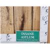 Image 1 : Insane Asylum Cast Iron Sign